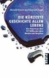 Die kürzeste Geschichte allen Lebens